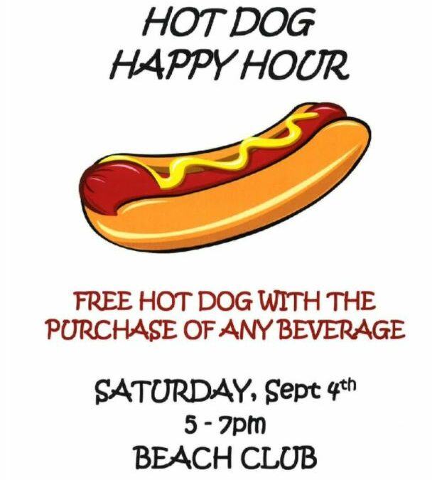 Hot Dog Happy Hour Saturday September 4th 5:00 PM – 7:00 PM
