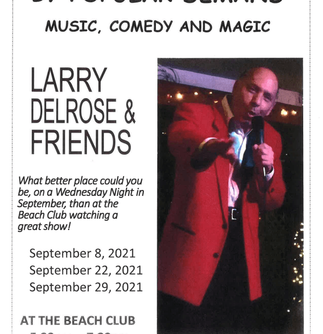 Larry Delrose and Friends