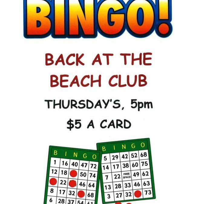 Bingo Beach Club Thursday’s 5PM