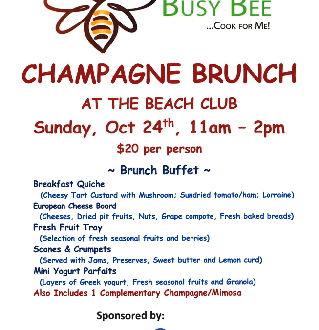 Champagne Brunch – Sunday October 24 11AM – 2PM