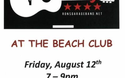 Ron Garage At The Beach Club Aug 12th 7-9PM