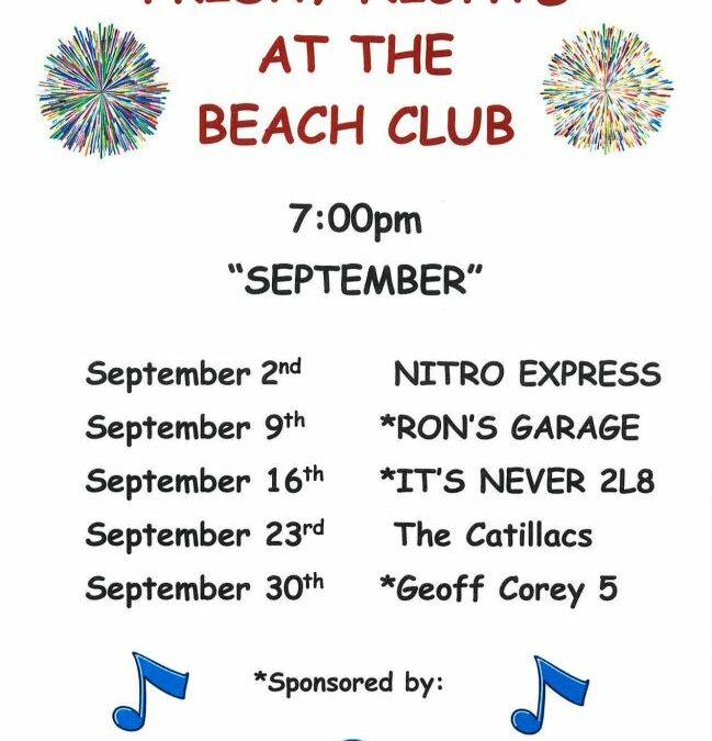 Friday Nights At the Beach Club September 7:00pm