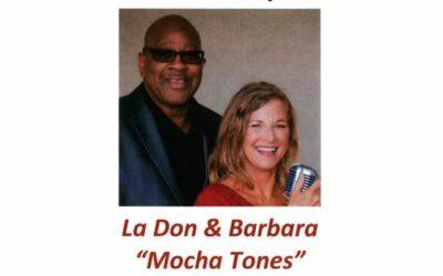 La Don & Barbara Mocha Tones Wednesday, January 25th 5:30 – 7:30 PM