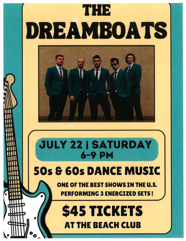 The Dreamboats July 22 Saturday 6-9 PM