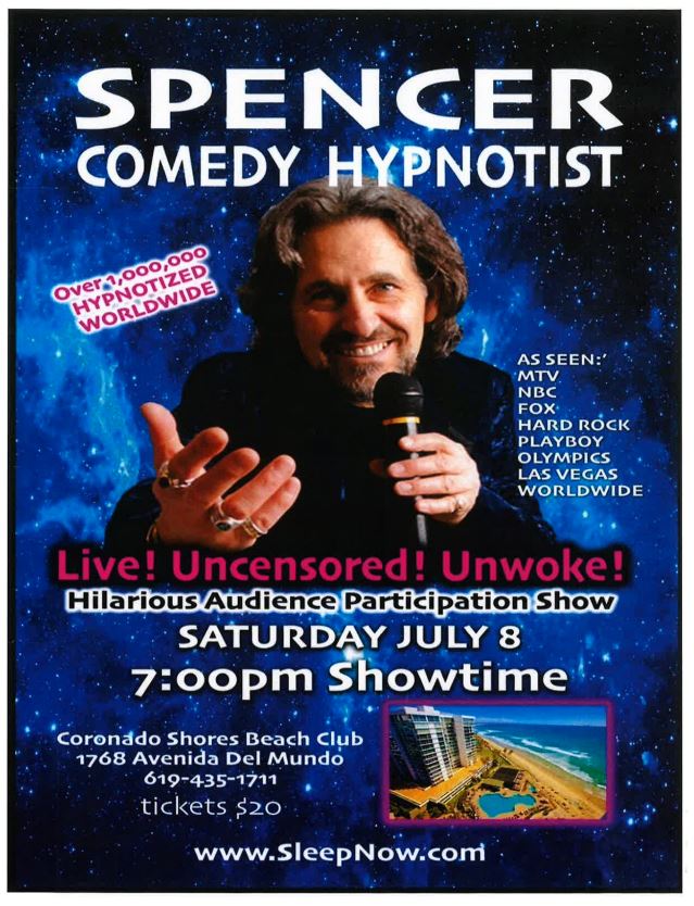 Spencer Comedy Hypnotist Saturday July 8 7:00 PM