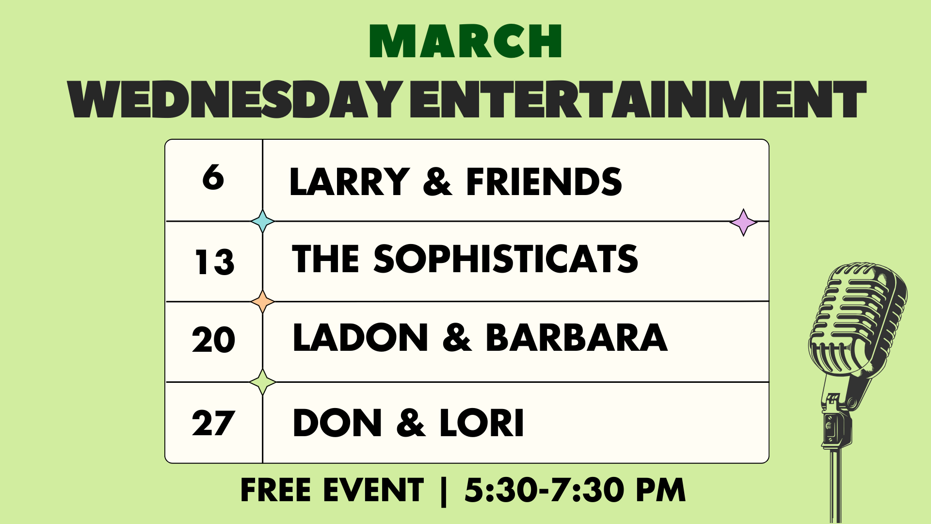 March Wednesday Entertainment