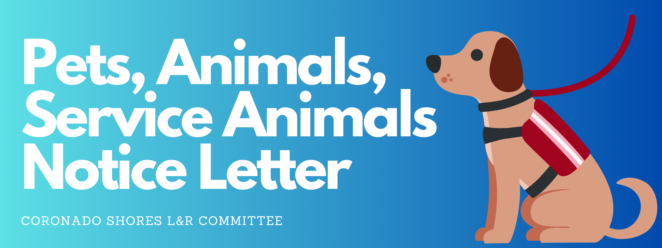 Pets, Animals, Service Animals Notice Letter
