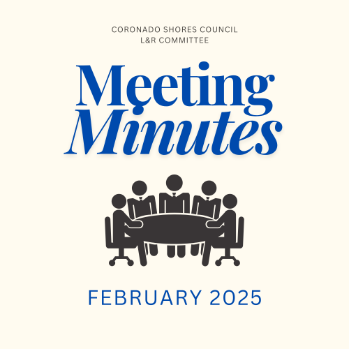February 2025 L&R Meeting Minutes